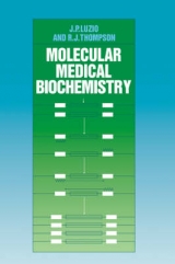 Molecular Medical Biochemistry - Luzio, J. P.; Thompson, R. J.