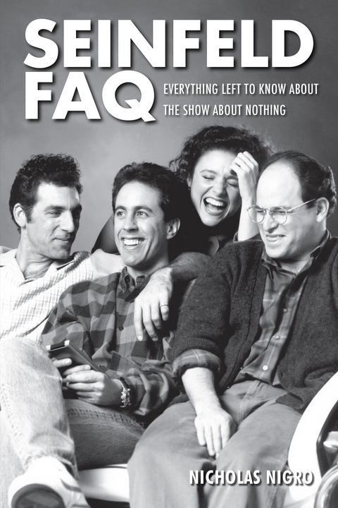 Seinfeld FAQ -  Nicholas Nigro