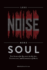 Less Noise, More Soul -  David Flitner