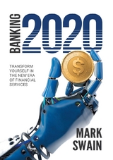 Banking 2020 -  Mark Swain