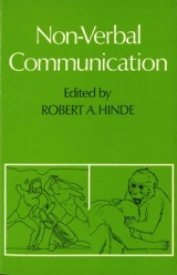 Non-verbal Communication - Hinde, Robert A.