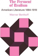 The Ferment of Realism - Berthoff, Warner