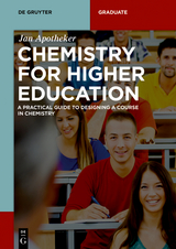 Chemistry for Higher Education -  Jan H. Apotheker