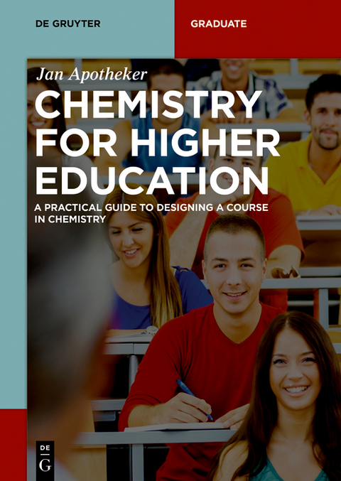 Chemistry for Higher Education -  Jan H. Apotheker