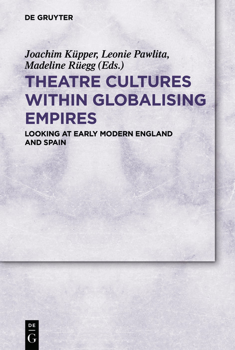 Theatre Cultures within Globalising Empires - 