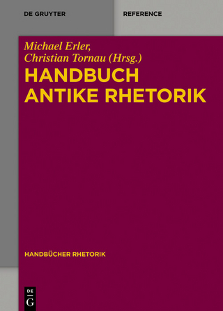 Handbuch Antike Rhetorik - Michael Erler; Christian Tornau