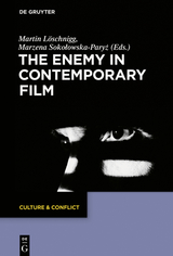 The Enemy in Contemporary Film - 