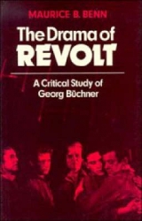 The Drama of Revolt - Benn, Maurice B.