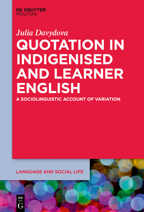 Quotation in Indigenised and Learner English -  Julia Davydova