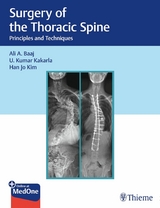 Surgery of the Thoracic Spine - Ali A. Baaj, U. Kumar Kakarla, Han Jo Kim