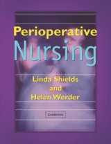 Perioperative Nursing - Shields, Linda; Werder, Helen