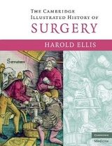 The Cambridge Illustrated History of Surgery - Ellis, Harold