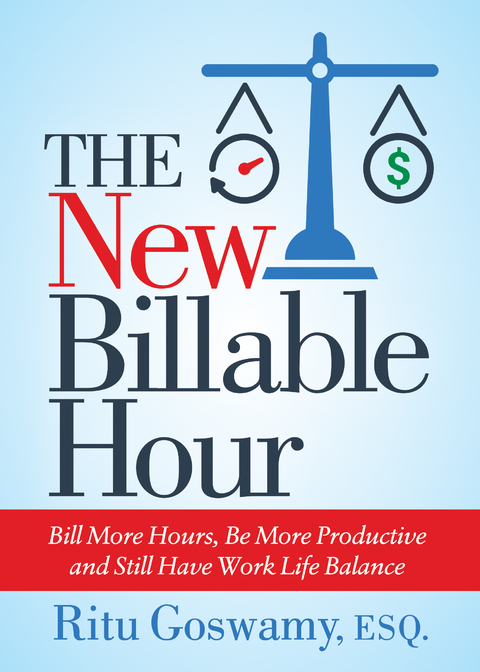 New Billable Hour -  Ritu Goswamy