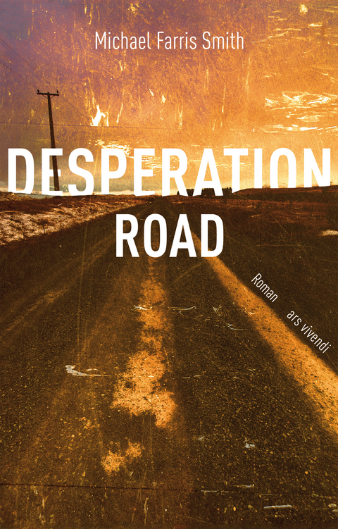 Desperation Road (eBook) - Michael Farris Smith