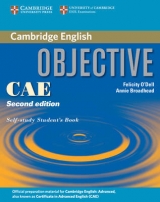 Objective CAE Self-study Student's Book - O'Dell, Felicity; Broadhead, Annie