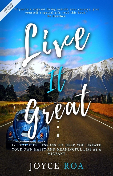 Live It Great - Joyce Roa