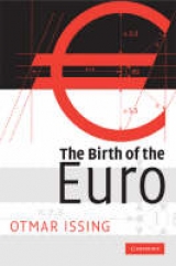 The Birth of the Euro - Otmar Issing