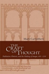 The Craft of Thought - Carruthers, Mary