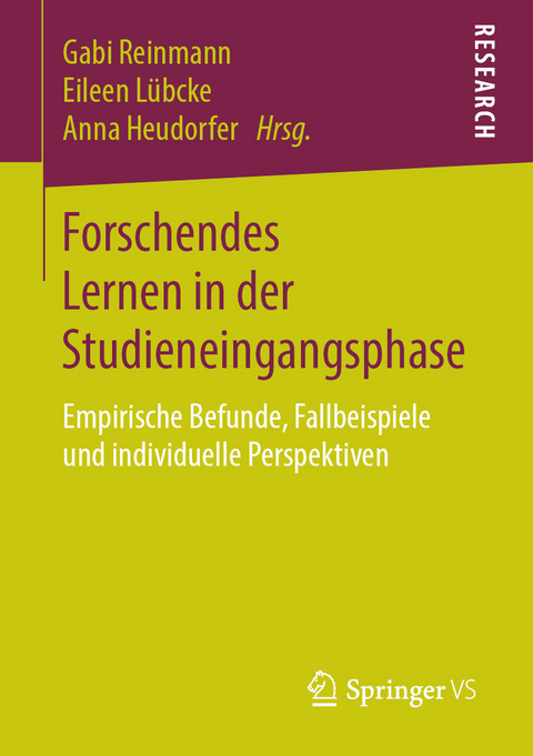 Forschendes Lernen in der Studieneingangsphase - 