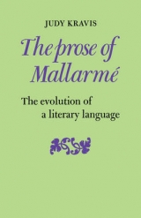 The Prose of Mallarmé - Kravis, Judy