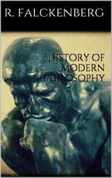 History of Modern Philosophy - Richard Falckenberg