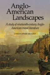 Anglo-American Landscapes - Mulvey, Christopher