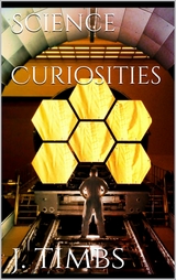Science Curiosities - John Timbs