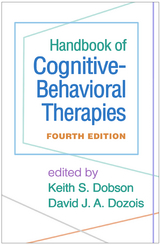 Handbook of Cognitive-Behavioral Therapies, Fourth Edition - 