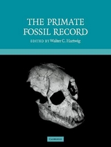 The Primate Fossil Record - Hartwig, Walter Carl