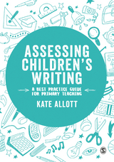 Assessing Children′s Writing - Kate Allott