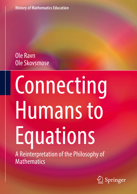 Connecting Humans to Equations - Ole Ravn, Ole Skovsmose