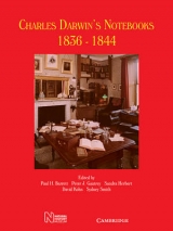 Charles Darwin's Notebooks, 1836–1844 - Barrett, Paul H.; Gautrey, Peter J.; Herbert, Sandra; Kohn, David; Smith, Sydney