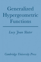 Generalized Hypergeometric Functions - Slater, Lucy Joan