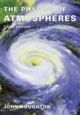 The Physics of Atmospheres - Houghton, John