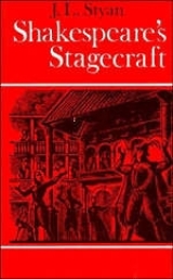 Shakespeare's Stagecraft - Styan, John L.