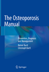 The Osteoporosis Manual -  Reiner Bartl,  Christoph Bartl