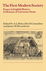 The First Modern Society - Beier, A. L.; Cannadine, David; Rosenheim, James M.