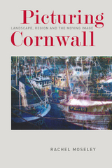 Picturing Cornwall -  Rachel Moseley