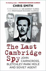 Last Cambridge Spy -  Chris Smith