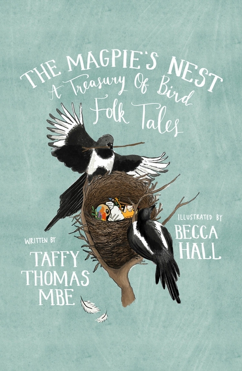 Magpie's Nest -  Taffy Thomas MBE