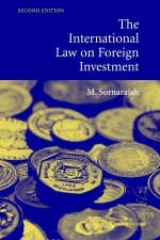 The International Law on Foreign Investment - Sornarajah, M.