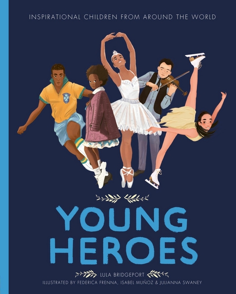 Young Heroes -  Lula Bridgeport