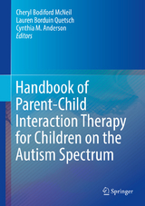 Handbook of Parent-Child Interaction Therapy for Children on the Autism Spectrum - 