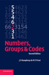 Numbers, Groups and Codes - Humphreys, J. F.; Prest, M. Y.