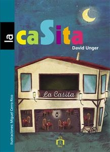 La casita - David Unger