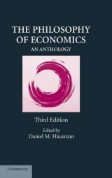 The Philosophy of Economics - Hausman, Daniel M.