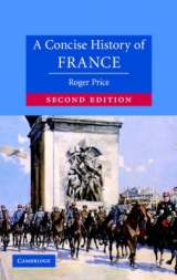 A Concise History of France - Price, Roger