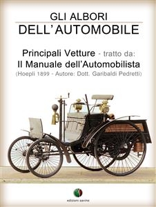 Gli albori dell’automobile - Principali vetture - Garibaldi Pedretti