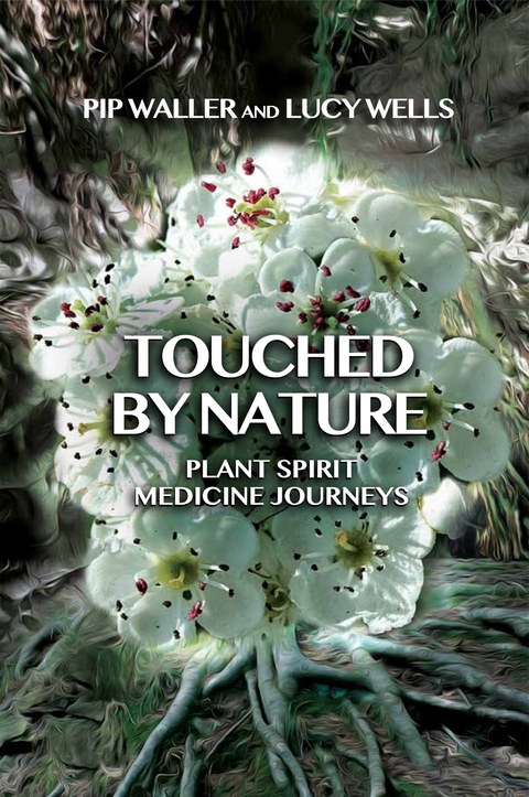 Touched by Nature -  Pip Waller,  Lucy Wells