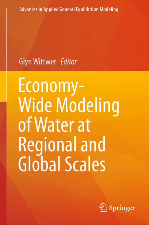 Economy-Wide Modeling of Water at Regional and Global Scales - 